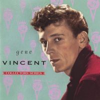 Gene Vincent - Capitol Collector's Series