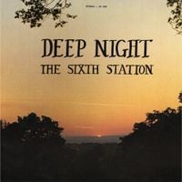 The Sixth Station - Deep Night