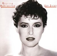 Melissa Manchester - Hey Ricky