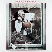 Rotjoch - Bad Boy