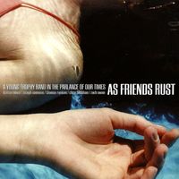 As Friends Rust - A Young Trophy Band in the Parlance of Our Times