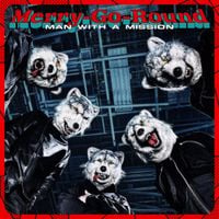 MAN WITH A MISSION - Merry-Go-Round