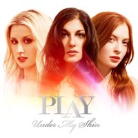Play - Under My Skin