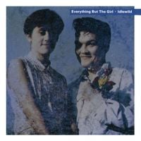 Everything But the Girl - Idlewild