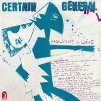 Certain General - Holiday of Love