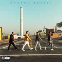 Fuerza Regida - Del Barrio Hasta Aqu&iacute;
