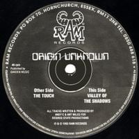 Origin Unknown - The Touch / Valley of the Shadows