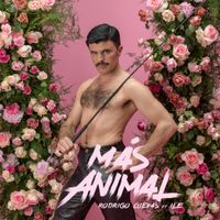 Rodrigo Cuevas - M&aacute;s animal