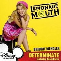 Lemonade Mouth - Determinate