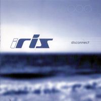 Iris - Disconnect