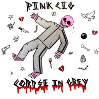✦ Pink Cig ✦ - Corpse in Grey
