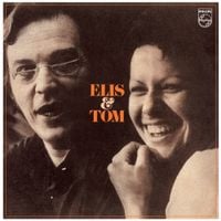 Elis Regina & Ant&ocirc;nio Carlos Jobim - Elis & Tom