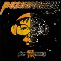 Pushmonkey - Year of the Monkey