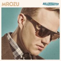 Mrozu - Rollercoaster