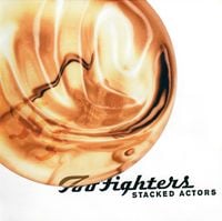 Foo Fighters - Stacked Actors