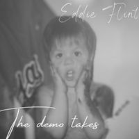 Eddie Flint - The Demo Takes, Pt. 1
