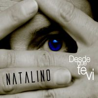 Natalino - Desde Que Te Vi
