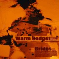Warm Gadget - Brides