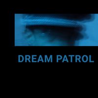 Hasc Cater - DREAM PATROL