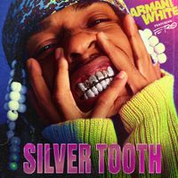 Armani White - SILVER TOOTH.