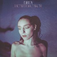 Birdy - Heartbreaker