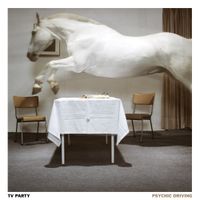 TV Party - Psychic Driving