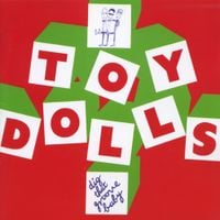 Toy Dolls - Dig That Groove Baby