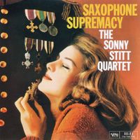 Sonny Stitt Quartet - Saxophone Supremacy