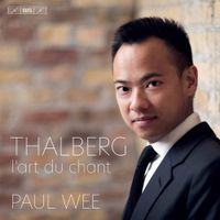 Paul Wee - Thalberg: L'Art du Chant