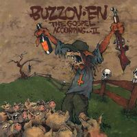 Buzzov&bull;en - Chokehold (The Gospel According... II)