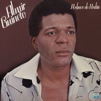 Almir Guineto - A Chave Do Perd&atilde;o