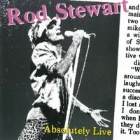 Rod Stewart - Absolutely Live