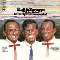 Lester Flatt and Earl Scruggs - Strictly Instrumental (with Doc Watson)