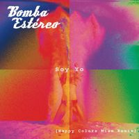 Bomba Est&eacute;reo - Soy Yo