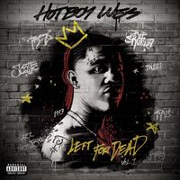 Hotboy Wes - Left For Dead, Vol. 1