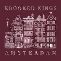 Krooked Kings - Amsterdam