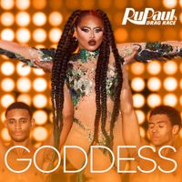 The Cast of RuPaul's Drag Race - GODDESS