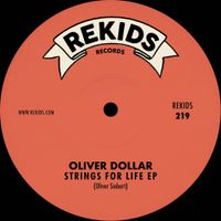 Oliver Dollar - Strings For Life EP