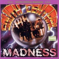 South Central Cartel - South Central Madness