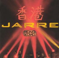 Jean-Michel Jarre - Hong Kong