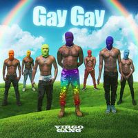 Virgo Gang - Gay Gay