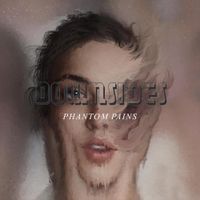 Downsides - Phantom Pains