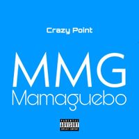 Crazy Point - Mamaguebo