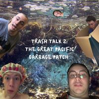 Yung Luv - Trash Talk 2: The Great Pacific Garbage Patch