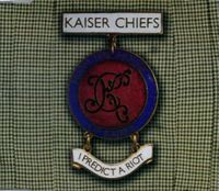 Kaiser Chiefs - I Predict a Riot