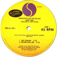 Soft Cell - Sex Dwarf / Entertain Me