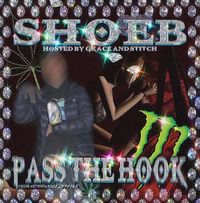 Shoebshootah - Pass the hook