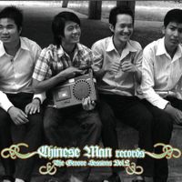 Chinese Man - The Groove Sessions - Vol. 2