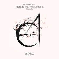 EPEX - Prelude of Love Chapter 1. 'Puppy Love'