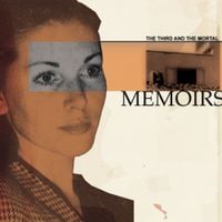The 3rd and the Mortal - Memoirs